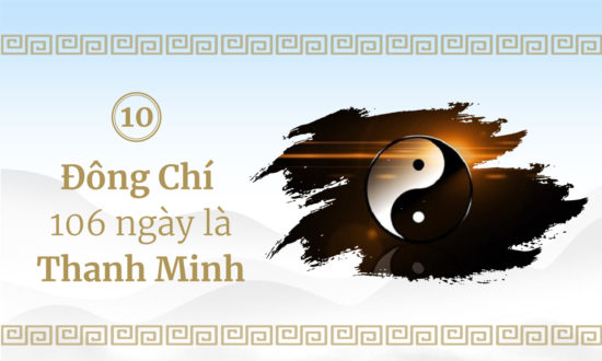 Ấu Học Quỳnh Lâm - Bài 10: Đông Chí 106 ngày là Thanh Minh