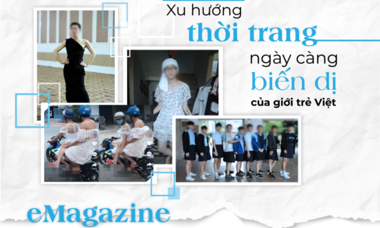 (eMagazine) Xu hướng thời trang ngày càng biến dị của giới trẻ Việt