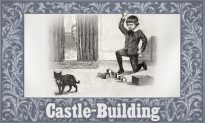 Những câu chuyện đạo đức cho trẻ em: Xây lâu đài