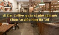 Quán cà phê All Day Coffee ở đâu Hà Nội? Hàng Bún hay Quang Trung?