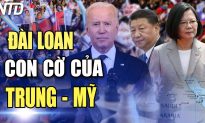 Bầu cử Đài Loan: 3 ứng cử viên là ai? Vì sao Trung Quốc và Mỹ phải tranh chấp?
